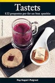 tastets: 122 propostes per fer un bon aperitiu-9788497910903