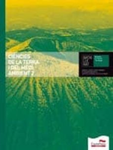 ciències de la terra i el mediambient 2 (ll + cd) 2º batxillerat-9788498046403