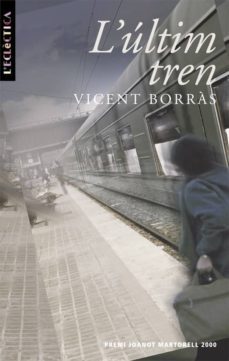 l'ultim tren (ebook)-vicent borras-9788498247503