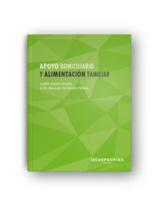 (mf0251_2) apoyo domiciliario y alimentacion familiar.-9788498392203
