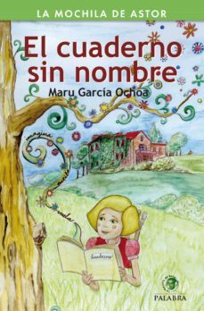 el cuaderno sin nombre-maru garcia ochoa-9788498407303