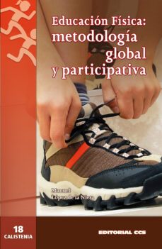 educacion fisica: metodologia global y participativa-9788498427103