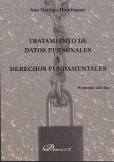 tratamiento de datos personales y derechos fundamentales-ana garrida-9788498494303