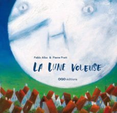 la lune voleuse (frances)-9788498713503