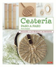 cesteria paso a paso: iniciacion a las tecnicas y 22 proyectos-9788498746303