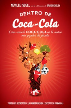 dentro de coca-cola-neville isdell-david beasley-9788498752403