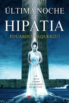 la ultima noche de hipatia-9788498890303