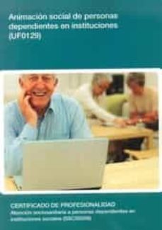 animacion social para personas dependientes en instituciones-9788499310503