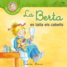 la berta es talla els cabells-liane schneider-9788499329703