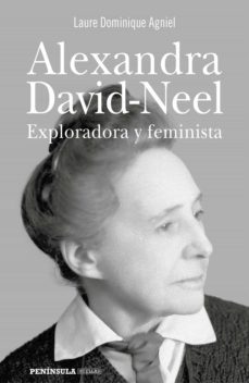 alexandra david-neel-laure dominique agniel-9788499428703