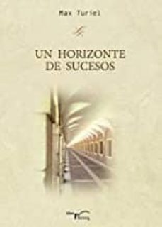 un horizonte de sucesos-maximino turiel ibañez-9788499496603