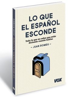 Imagen Principal de Lo que el español esconde