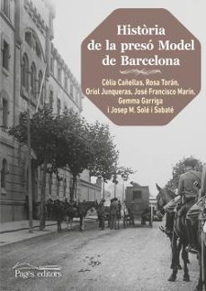 historia de la preso model de barcelona (2ª ed.) revisada i ampliada-9788499758503