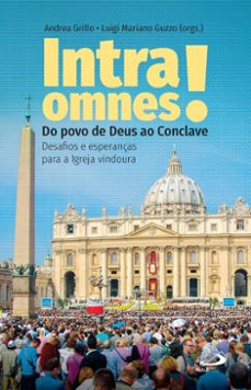intra omnes! (ebook)-andrea grillo-luigi mariano guzzo-9788534958103
