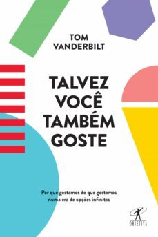 talvez voce tambem goste (ebook)-tom vanderbilt-9788543808703