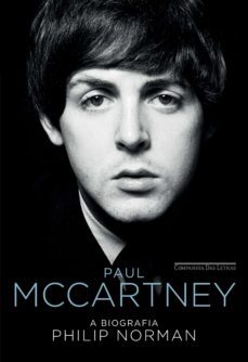 paul mccartney (ebook)-philip norman-9788543809403