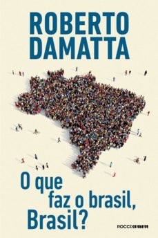 o que faz o brasil, brasil? (ebook)-roberto damatta-9788564126503