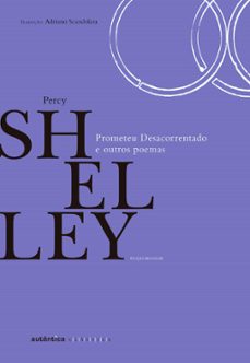 prometeu desacorrentado e outros poemas (ebook)-percy bysshe shelley-9788582176603