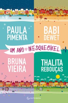 um ano inesquecível (ebook)-paula pimenta-babi dewet-bruna vieira-9788582353103