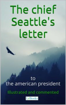 chief seattle's letter to the american president (ebook)-edições lebooks-9788583861003