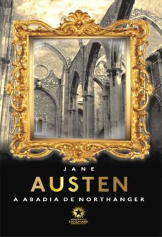 a abadia de northanger: northanger abbey (ebook)-jane austen-9788588781603