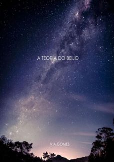 a teoria do beijo (ebook)-v. a. gomes-9788591650903