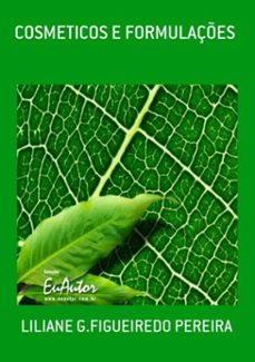 cosmeticos e formulaçes (ebook)-liliane g.figueiredo pereira-9788591696703