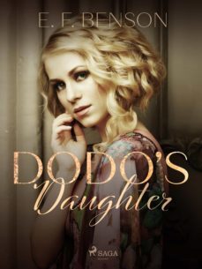 dodo's daughter (ebook)-e.f. benson-9788726595703