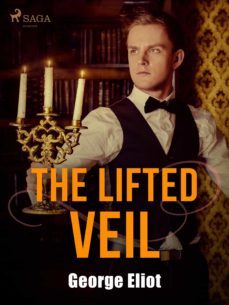 the lifted veil (ebook)-george eliot-9788726614503