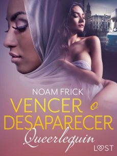 queerlequin: vencer o desaparecer (ebook)-noam frick-9788726932003