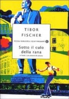 sotto il culo della rana:in fondo a una miniera di carbone-9788804471103