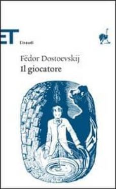 il giocatore-fiodor dostoievski-9788806175603