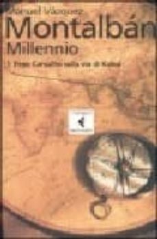 millennio i: pepe carvalhlo sulla via di kabul-9788807701603