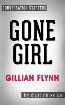 gone girl: a novel by gillian flynn | conversation starters (ebook)-9788826067803