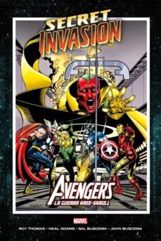secret invasion - volume 1: avengers - la guerra kree-skrull (ebook)-john buscema-neal adams-9788828750703