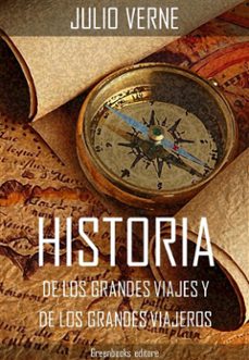 historia de los grandes viajes y de los grandes viajeros (ebook)-9788832950403