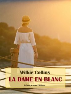 la dame en blanc (ebook)-wilkie collins-9788834187203