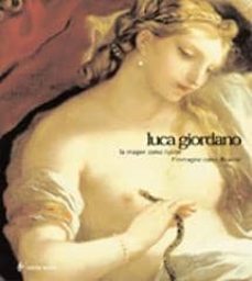luca giordano: la imagen como ilusion/l immagine come illusione-9788851002503