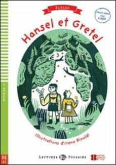 hansel et gretel + cdrom lectures eli poussin fables - niveau 4-9788853623003