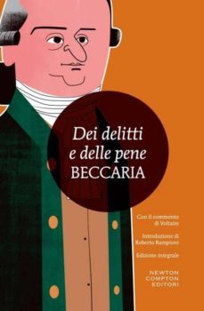 dei delitti e delle pene. con il commento di voltaire-9788854198203