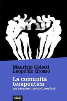 la comunita terapeutica per persone tossicodipendenti (ebook)-9788865792803