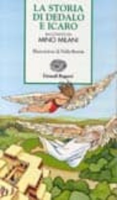 la storia di dedalo e icaro-mino milani-9788879262903