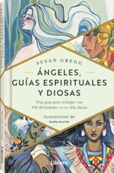 angeles guias espirituales y diosas-susan gregg-9789463593403