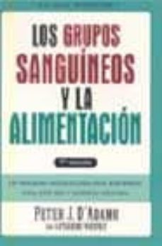 los grupos sanguineos y la alimentacion-peter j. d adamo-9789501518603