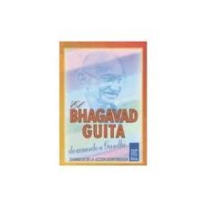 el bhagavad-guita de acuerdo a gandhi: evangelio de la accion des interesada (12ª ed.)-9789501700503