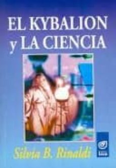 el kibalion y la ciencia-silvia b. rinaldi-9789501707403