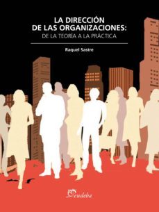 la direccion de las organizaciones (ebook)-raquel sastre-9789502321103
