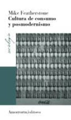 cultura de consumo y posmodernismo-9789505181803