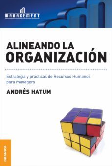 alineando la organizacion (ebook)-andres hatum-9789506418403