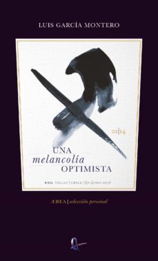 una melancolia optimista (ebook)-luis garcia montero-9789560101303
